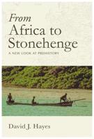 From Africa to Stonehenge
