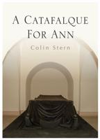 A Catafalque for Ann