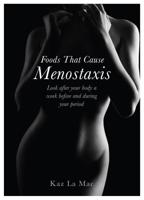 Foods That Cause Menostaxis