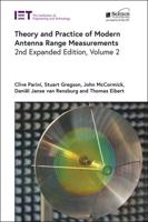 Theory and Practice of Modern Antenna Range Measurements. Volume 2