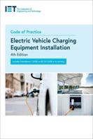 IET Code of Practice on Electric Vehicle Charging Equipment Installation