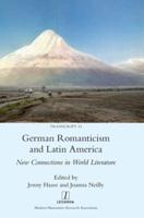 German Romanticism and Latin America