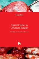 Current Topics in Colorectal Surgery