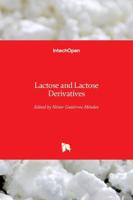 Lactose and Lactose Derivatives