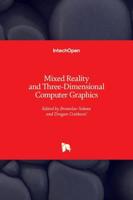 Mixed Reality and Three-Dimensional Computer Graphics