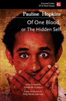 Of One Blood, or, The Hidden Self