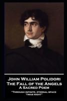 John William Polidori - The Fall of the Angels, A Sacred Poem
