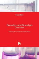 Biomarkers and Bioanalysis Overview