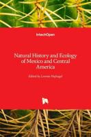 Natural History and Ecology of Mexico and Central America