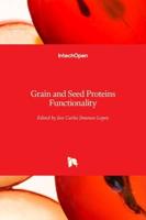 Grain and Seed Proteins Functionality
