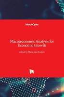 Macroeconomic Analysis for Economic Growth