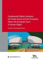 Fundamental Rights Violations by Private Actors and the Procedure Before the European Court of Human Rights