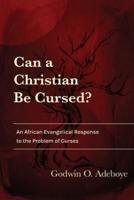 Can a Christian Be Cursed?