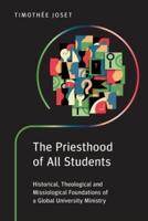 The Priesthood of All Students