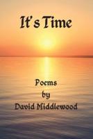 It's Time: Poems by David Middlewood