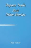 Vapours In The Sky and Other Stories