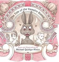 The Tale of The Vampire Rabbit