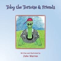 Toby the Tortoise & Friends