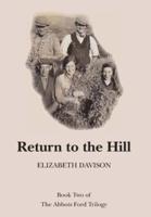 Return to the Hill