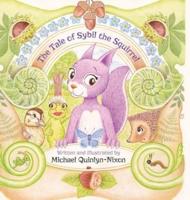 The Tale of Sibyl the Squirrel