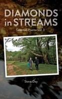 Diamonds in Streams - Selected Poems Vol. 3