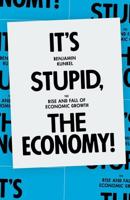 It's Stupid, the Economy!