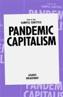 Pandemic Capitalism