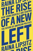 The Rise of a New Left