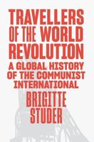 Travellers of the World Revolution
