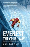 Everest, the Cruel Way