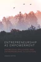 Entrepreneurship as Empowerment