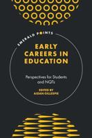 Early Careers in Education
