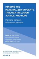 Minding the Marginalized Students Through Inclusion, Justice, and Hope