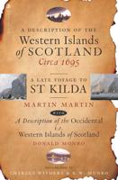 A Description of the Western Islands of Scotland, Circa 1695