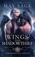 Wings and Shadowthief