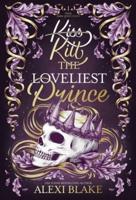 Kill the Loveliest Prince