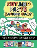 Arts and Crafts for 6 Year Olds (Cut and paste - Racing Cars): This book comes with collection of downloadable PDF books that will help your child make an excellent start to his/her education. Books are designed to improve hand-eye coordination, develop f
