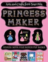Arts and Crafts for 6 Year Olds (Princess Maker - Cut and Paste): This book comes with a collection of downloadable PDF books that will help your child make an excellent start to his/her education. Books are designed to improve hand-eye coordination, deve