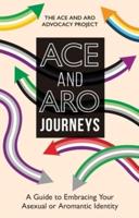 Ace and Aro Journeys