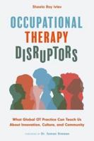 Occupational Therapy Disruptors