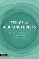 Ethics for Acupuncturists