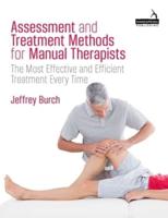 Assessment and Treatment Methods for Manual Therapists