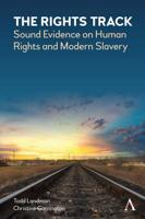 Rights Track: Sound Evidence on Human Rights and Modern Slavery