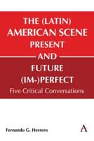 The (Latin) American Scene, Present and Future (Im-)Perfect