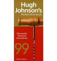 Hugh Johnson's Pocket Wine Book 1999