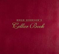 Hugh Johnson's Cellar Book