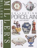 Miller's Collecting Porcelain