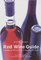 The Mitchell Beazley Red Wine Guide