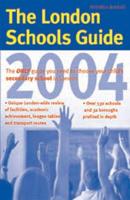 The London Schools Guide 2004