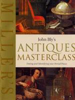 John Bly's Antiques Masterclass